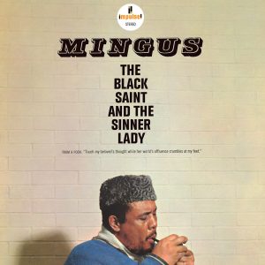 A-AS 35 – The Black Saint And The Sinner Lady - Charles Mingus [1963]